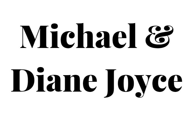 Michael & Diane Joyce